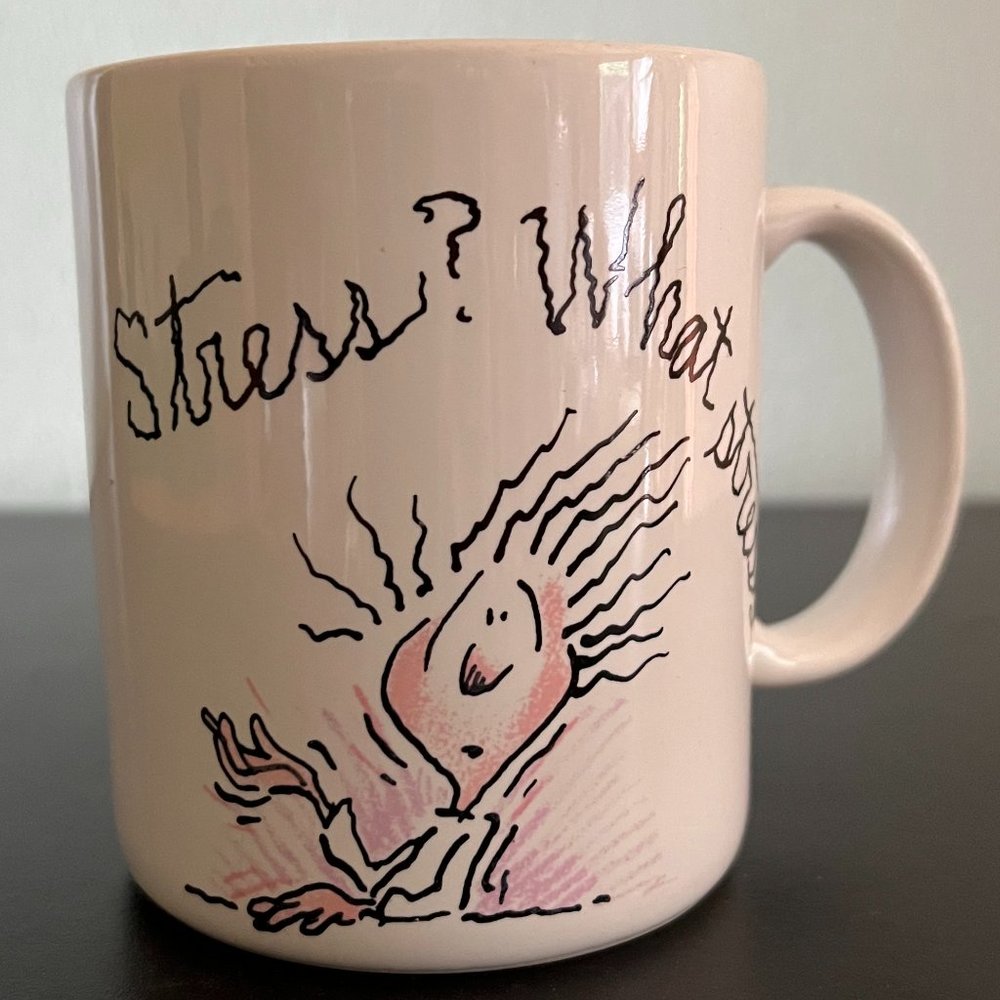 Vintage HALLMARK Stress? What Stress? Ceramic Coffee Cup Mug 1988 Office Humor